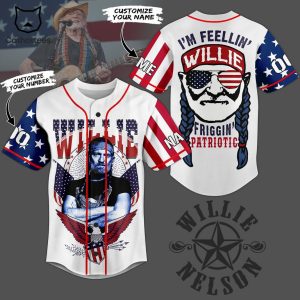 Willie Nelson Im Feellin Willie Friggin Patriotic Baseball Jersey