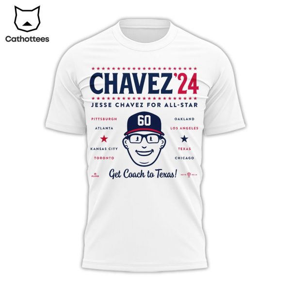 Atlanta Braves Jesse Chavez Get Coach To Texas 3D T-Shirt – White