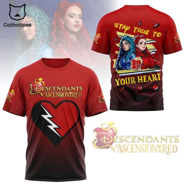 Descendants Ascension De Red – Stay True To Your Heart 3D T-Shirt