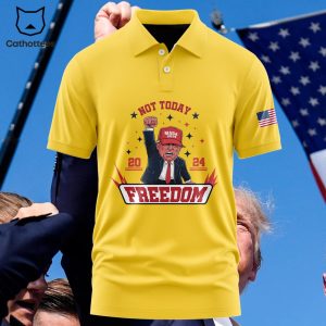 Donald Trump Not Today 2024 Freedom Polo Shirt – Gold