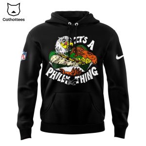 Its A Philly Thing 2024 Philadelphia Eagles Hoodie