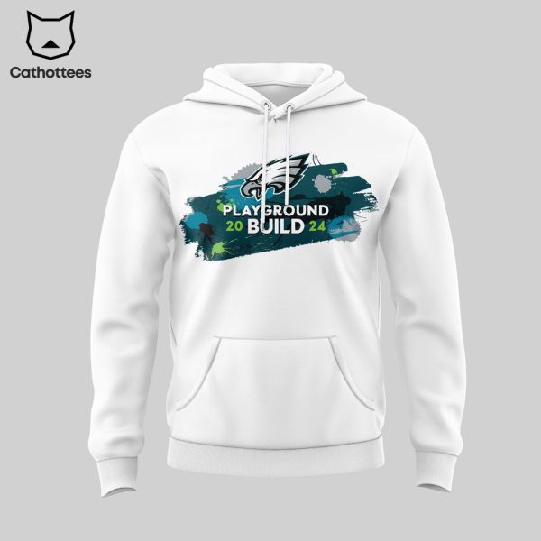 Play Ground Build 2024 Philadelphia Eagles Hoodie