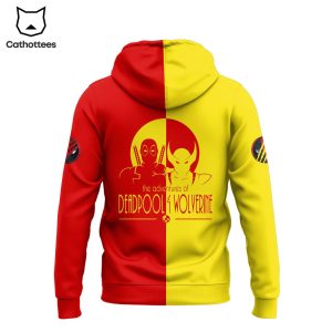 The Adventures Of Wolverine And Deadpool Hoodie